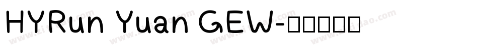 HYRun Yuan GEW字体转换